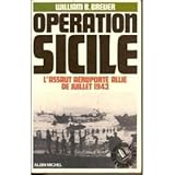 Opération Sicile - L'assaut aéroporté allié de juillet 1943