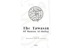 The Tawasin Of Mansur Al - Hallaj