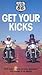 Produktbild Get Your Kicks - 2448 Miles on Harley-Davidson Motorcycles from Chicago to Los Angeles [Deutsch]