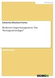 Modernes Lagermanagement. Das 