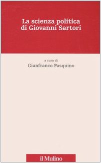 Download La scienza politica di Giovanni Sartori Download La scienza politica di Giovanni Sartori