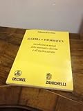 Image de Algebra per informatica. Introduzione ai metodi della matematica discreta e all'algebra astratta