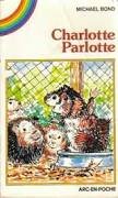 couverture de : Charlotte Parlotte