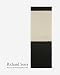 Richard Serra: Vertical and Horizontal Reversals RS.3647.00