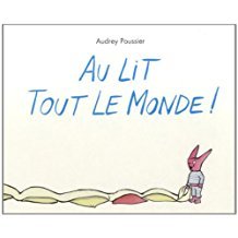 couverture de : Au lit tout le monde