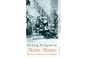 Meine Manns: Briefe an Maximilian Harden 1900-1922 (Aufbau Taschenbücher)
