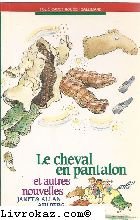 le cheval en pantalon