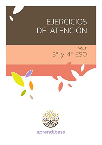 Ejercicios de Atención. 3º y 4º de ESO. Vol 2
