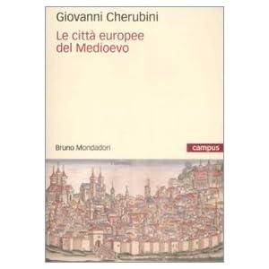 Le città europee del Medioevo