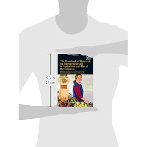 The Handbook of Research on Entrepreneurship in Agriculture and Rural Development