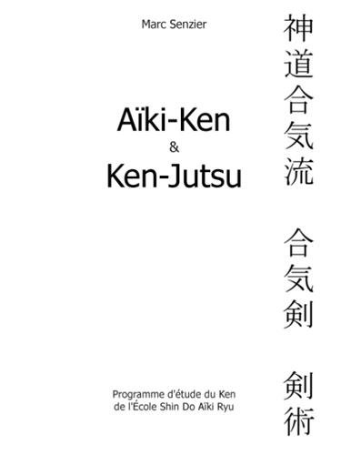 Aïki-ken et ken-jutsu gratuit Aïki-ken et ken-jutsu gratuit