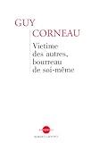 Victime des autres, bourreau de soi-même