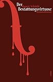 Cover zum Buch Der Bestattungsvirtuose