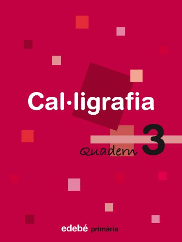 Quadern 3 Cal·Ligrafía