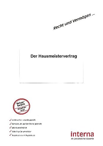 Der Hausmeistervertrag (Recht und Vermögen)