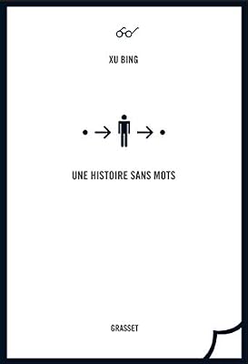 Xu Bing Une histoire sans mots