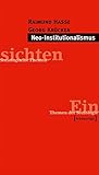 Neo-Institutionalismus (Einsichten. Themen der Soziologie) by