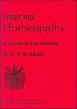 Image de First Aid Homoeopathy in Accidents and Ailments