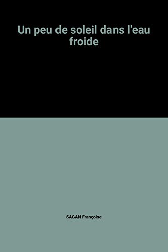 Un peu de soleil dans l'eau froide