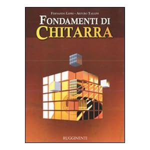 Fondamenti di chitarra. Con CD Audio