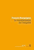 La Mondialisation de l'inégalité