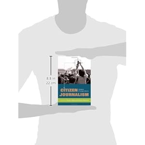 Citizen Journalism: Global Perspectives