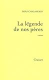 La légende de nos pères