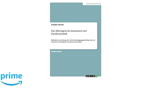 Buy Das Elterngeld Als Instrument Der Familienpolitik Book Online