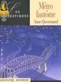 Métro fantôme