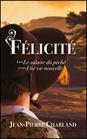 couverture de : F&eacute;licit&eacute;