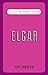 Produktbild Classic FM Handy Guides: Elgar
