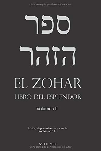 El Zohar Ii Libro Del Esplendor - 