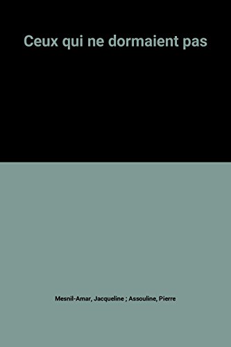 couverture de : Ceux qui ne dormaient pas