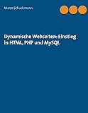 Image de Dynamische Webseiten: Einstieg in HTML, PHP und MySQL