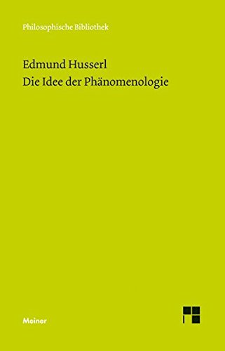 Download Die Idee der Phänomenologie Download Die Idee der Phänomenologie