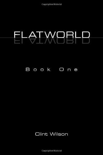 Flatworld: Book One: Bk. 1