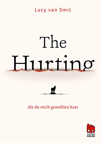 The Hurting: Als du mich gestohlen hast