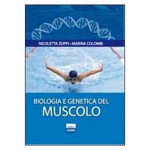Biologia e genetica del muscolo