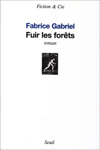 <a href="/node/14076">Fuir les forêts</a>