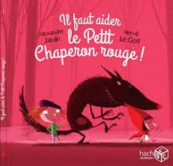 <a href="/node/31407">Il faut aider le Petit Chaperon rouge !</a>
