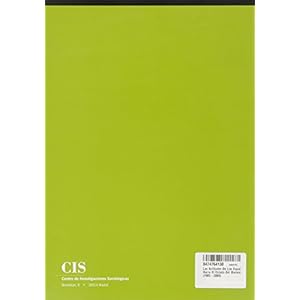 Las Actitudes De Los Españoles Hacia El Estado Del Bienestar (1985-2005) (Opiniones y Actitudes)