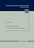 Risikomanagement in der Lieferantenbewertung (Dienstleistungsmanagement in Theorie und Praxis, Band 3) by