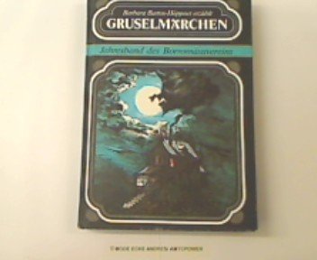Cover zum Buch Barbara Bartos-Höppner erzählt Grusel...