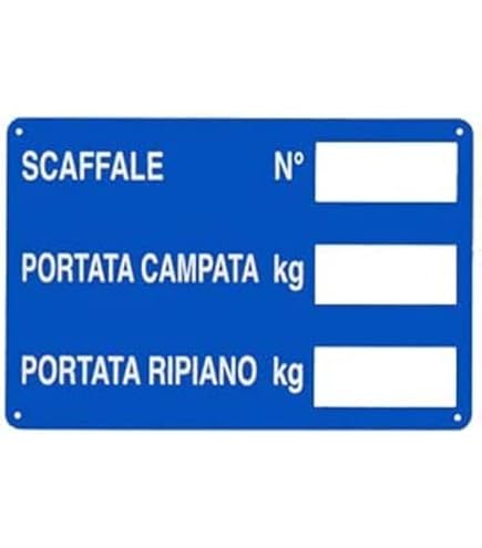 Cartello Segnaletico Portata Massima Ripiano - In Forex 5mm Con Adesivo Vinile | Per Magazzino E Officina - Foto 6