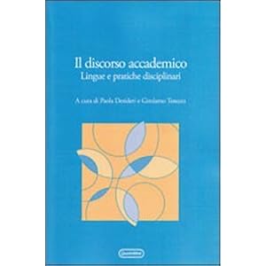 Il discorso accademico. Lingue e pratiche discipli