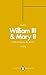 William III & Mary II (Penguin Monarchs): Partners in Revolution by