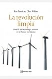 Image de La revolución limpia : invertir en tecnología y crecer en el futuro inmediato