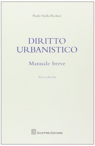 Manuale breve di diritto urbanistico