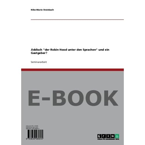 [PDF] Download Jiddisch der Robin Hood unter den Sprachen und ein Gastgeber? Kostenlos