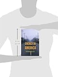 Image de Energy in America: A Tour of Our Fossil Fuel Culture and Beyond
